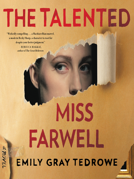 Title details for The Talented Miss Farwell by Emily Gray Tedrowe - Available